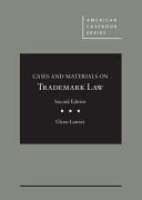 Cases and materials on trademark law /