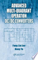 Advanced multi-quadrant operation DC/DC converters /