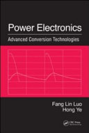 Power electronics : advanced conversion technologies /