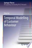 Temporal Modelling of Customer Behaviour /