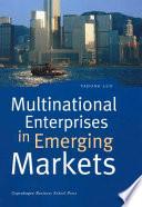 Multinational enterprises in emerging markets /