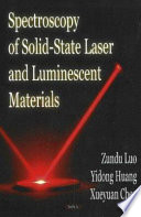 Spectroscopy of solid-state laser and luminescent materials /