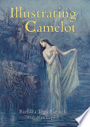 Illustrating Camelot /