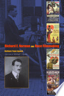 Richard E. Norman and race filmmaking /