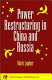 Power restructuring in China and Russia /