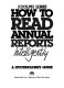 How to read annual reports intelligently : a stockholder's guide /