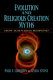 Evolution and religious creation myths : how scientists respond /