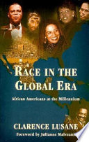 Race in the global era : African Americans at the millennium /
