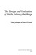 The design and evaluation of public library buildings /