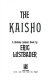 The kaisho : a Nicholas Linnear novel /