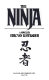 The ninja : a novel /