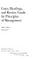 Cases, readings, and review guide for Principles of management.