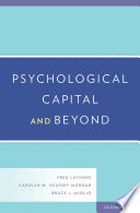 Psychological capital and beyond /