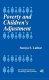 Poverty and children's adjustment /