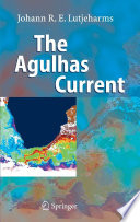 The Agulhas current /