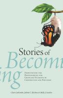 Stories of becoming : demystifying the professoriate for graduate students in composition and rhetoric /