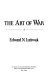 The Pentagon and the art of war : the question of military reform /