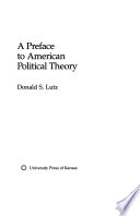 A preface to American political theory /