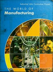 The world of manufacturing /