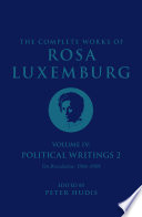 The complete works of Rosa Luxemburg /