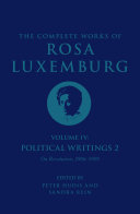 The complete works of Rosa Luxemburg. on revolution (1906-1909).