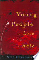 Young people in love and in hate /