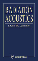 Radiation acoustics /