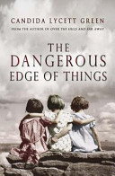 The dangerous edge of things /