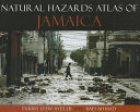 Natural hazards atlas of Jamaica /