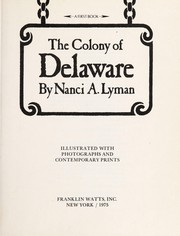 The Colony of Delaware /