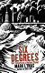 Six degrees : our future on a hotter planet /
