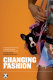 Changing fashion : a critical introduction to trend analysis and meaning /