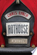 Hothouse /