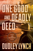 One good and deadly deed /
