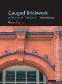 Gauged brickwork : a technical handbook /