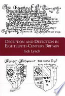 Deception and detection in eighteenth-century Britain /