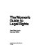 The women's guide to legal rights /