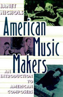 American music makers : an introduction to American composers /