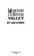 Morton River Valley /