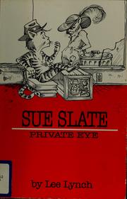 Sue Slate : private eye /