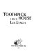 Toothpick house : a novel /