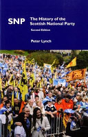 SNP : the history of the Scottish National Party /
