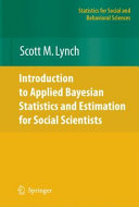 Introduction to applied Bayesian statistics and estimation for social scientists /