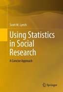 Using statistics in social research : a concise approach /