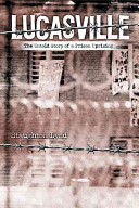 Lucasville : the untold story of a prison uprising /