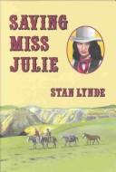 Saving Miss Julie /