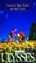 Ontario's bike paths and rail trails /