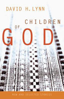 Children of God : new & selected stories /