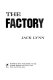 The factory /