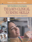 Skill checklists to accompany Taylor's clinical nursing skills /